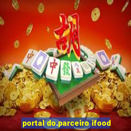 portal do.parceiro ifood